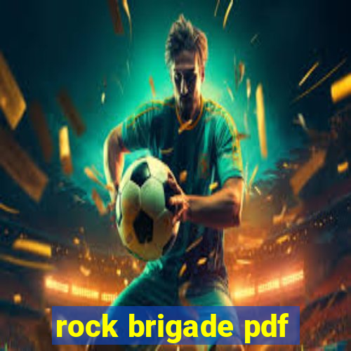 rock brigade pdf